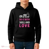 Nurses Do It With Skill And Love Kids Hoodie thumb 4
