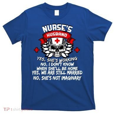 Nurse's Husband T-Shirt