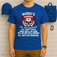 Nurse's Husband T-Shirt thumb 6