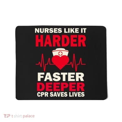 Nurses Like It CPR Save Lives Mousepad