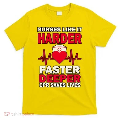 Nurses Like It CPR Save Lives T-Shirt