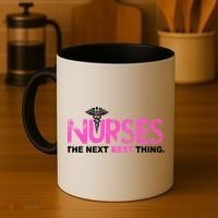 Nurses The Next Best Thing Coffee Mug thumb 4