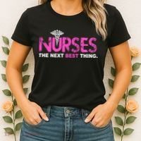 Nurses The Next Best Thing Women's T-Shirt thumb 2