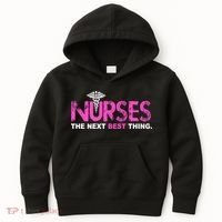 Nurses The Next Best Thing Kids Hoodie thumb 0