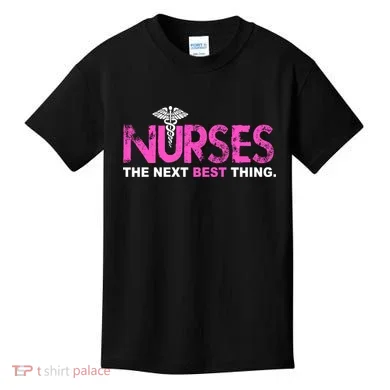 Nurses The Next Best Thing Kids T-Shirt