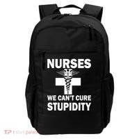 Nurses We Can't Cure Stupidity Backpack thumb 0
