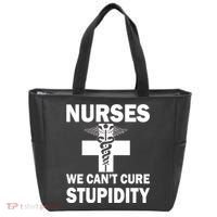 Nurses We Can't Cure Stupidity Tote Bag thumb 0