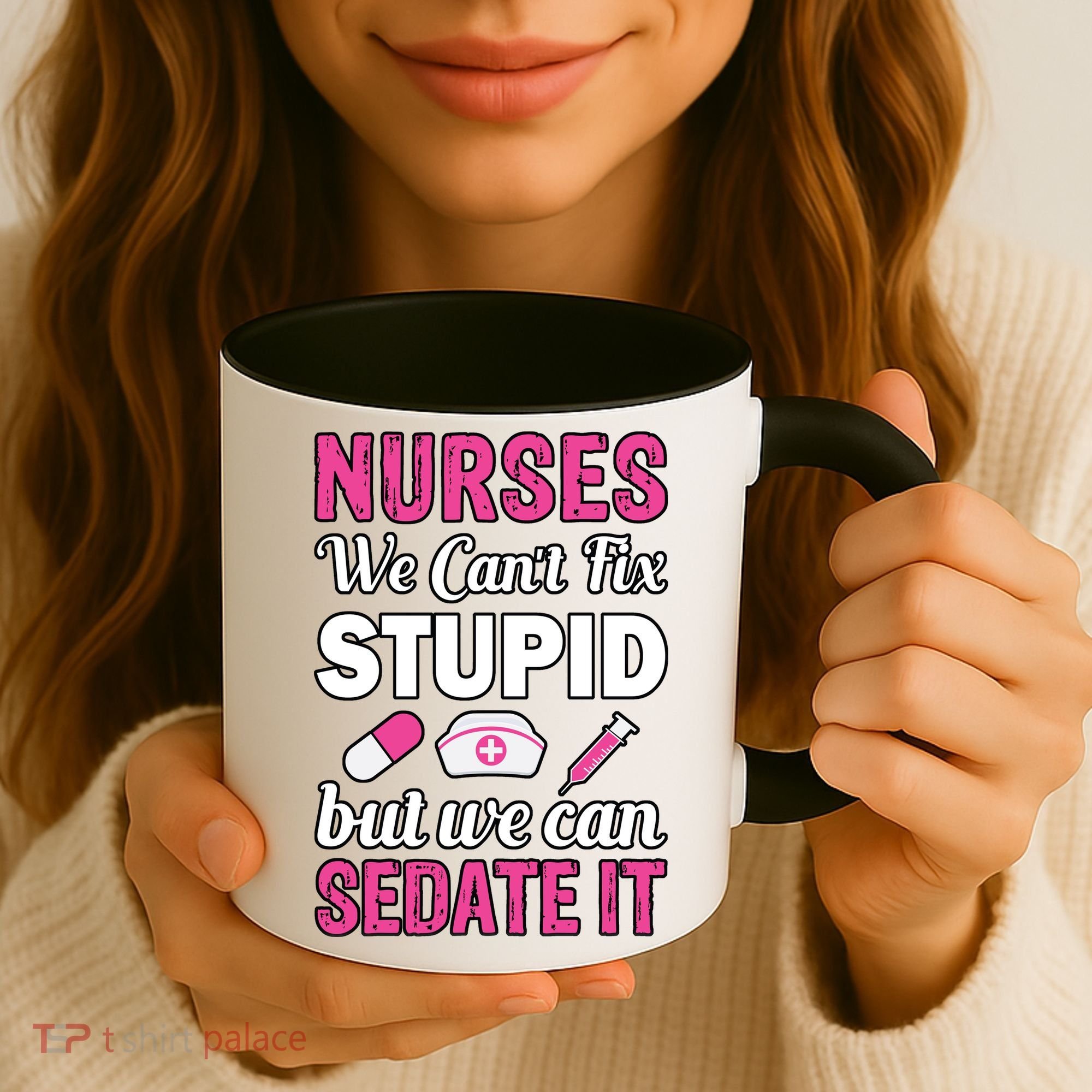 Nurses We Can't Fix Stupid But We Can Sedate It Coffee Mug
