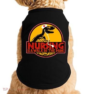Nursing Is A Walk In The Park Funny Doggie Tank