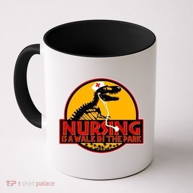 Nursing Is A Walk In The Park Funny Coffee Mug