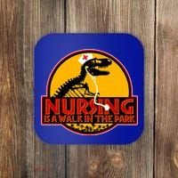 Nursing Is A Walk In The Park Funny Coaster thumb 0