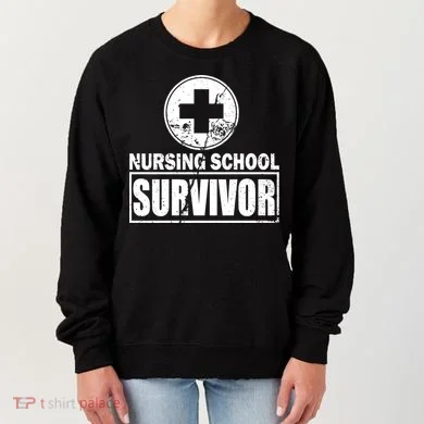 Nursing School Survivor Women's Sweatshirt