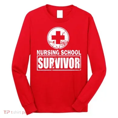 Nursing School Survivor Long Sleeve Shirt