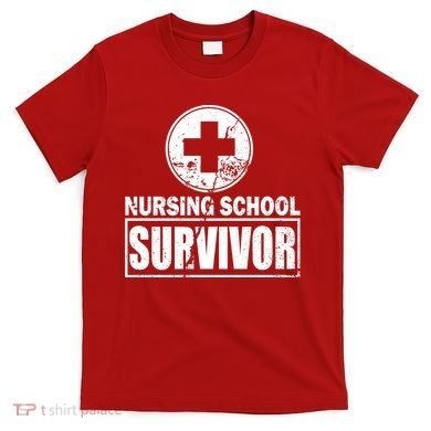 Nursing School Survivor T-Shirt