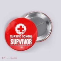 Nursing School Survivor Button thumb 0