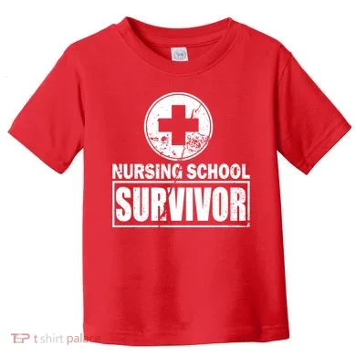Nursing School Survivor Toddler T-Shirt
