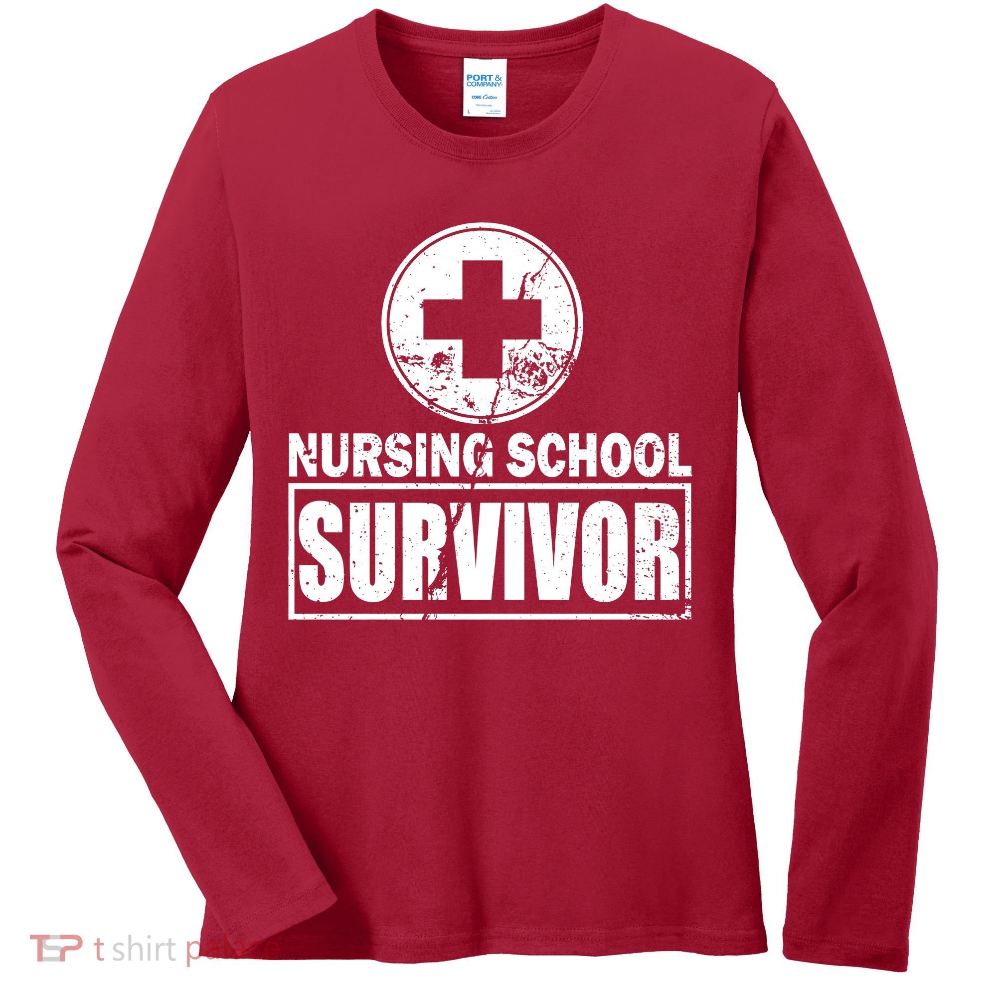 Nursing School Survivor Women's Long Sleeve Shirt