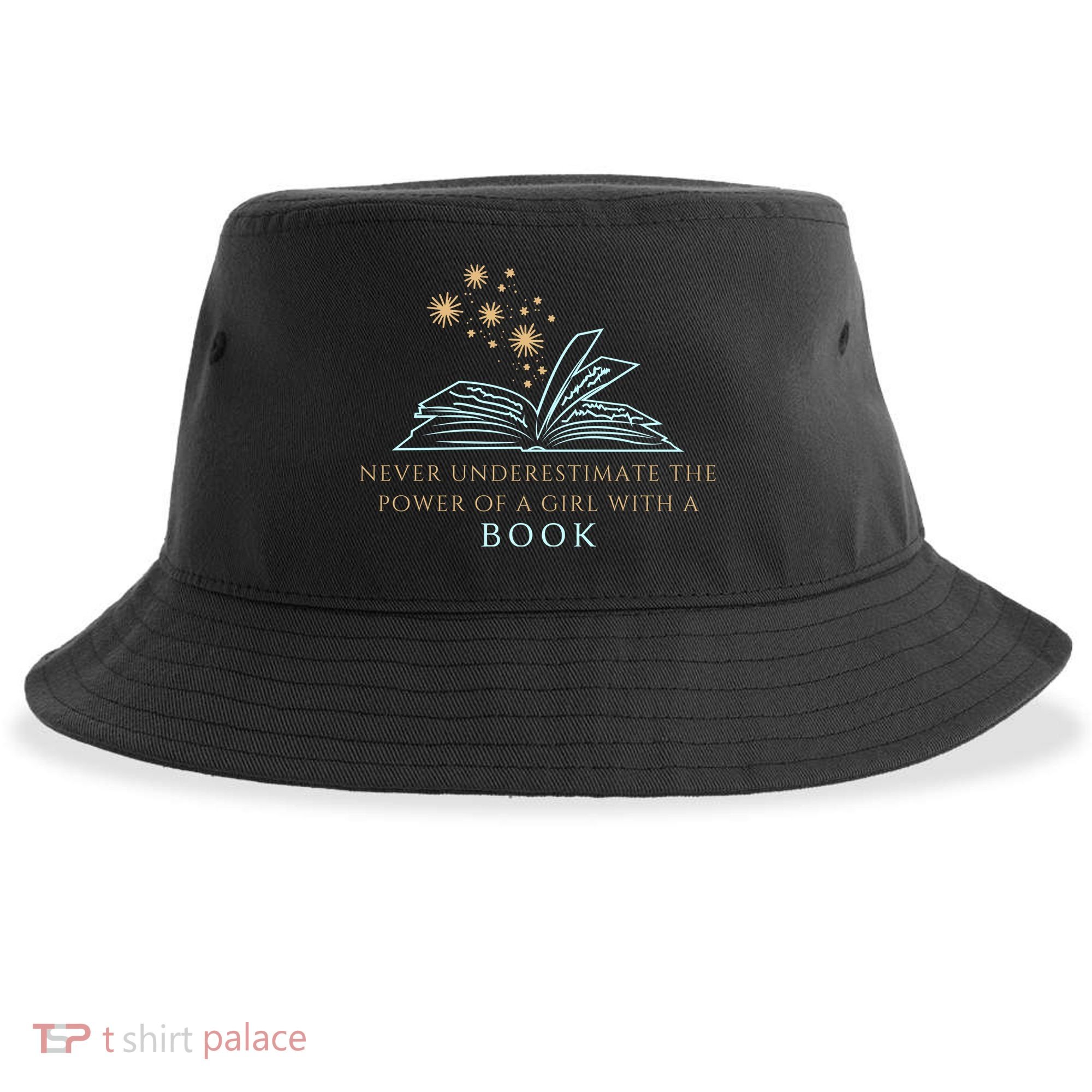 Never Underestimate The Power Of A Girl With A Book Sustainable Bucket Hat