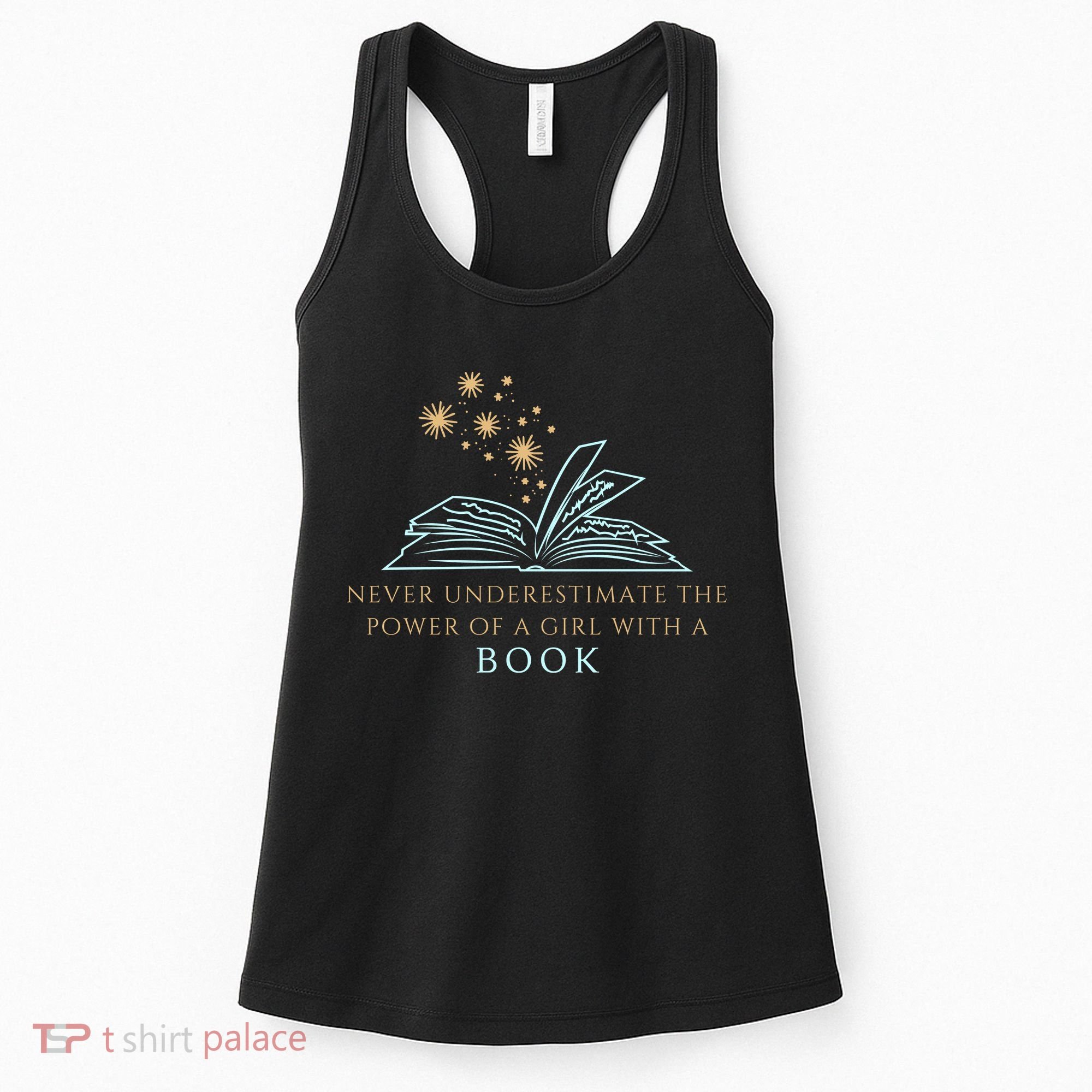 Never Underestimate The Power Of A Girl With A Book Women's Tank Top
