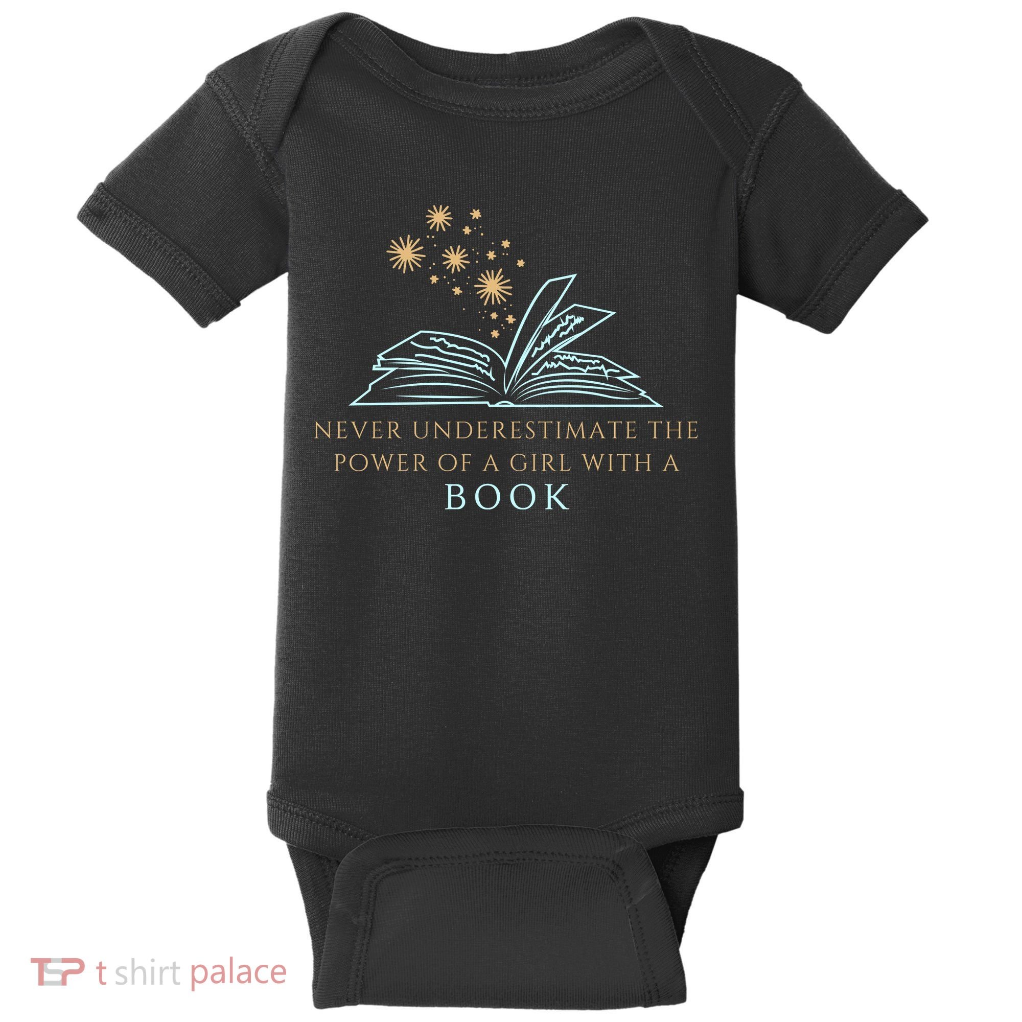 Never Underestimate The Power Of A Girl With A Book Baby Bodysuit