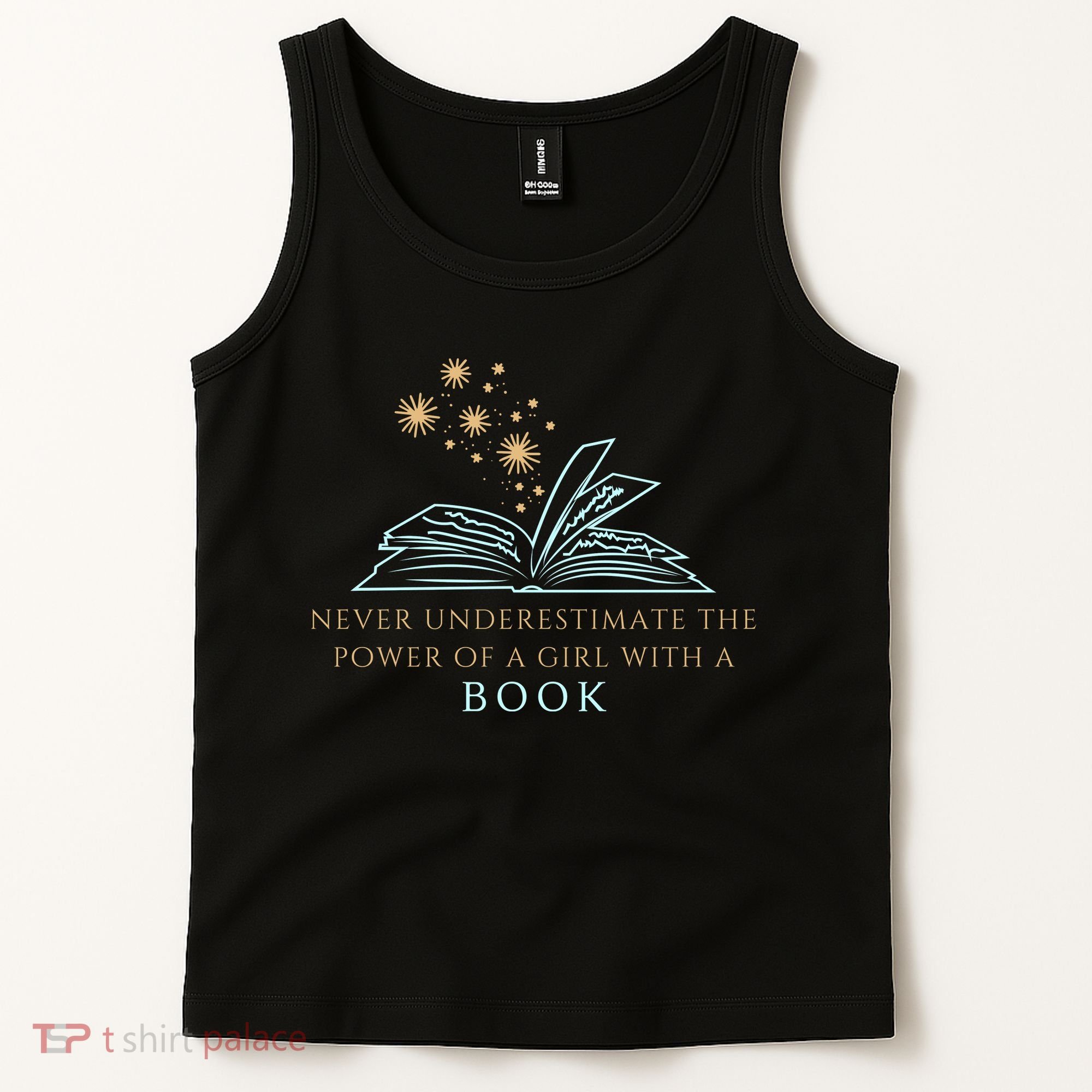 Never Underestimate The Power Of A Girl With A Book Tank Top