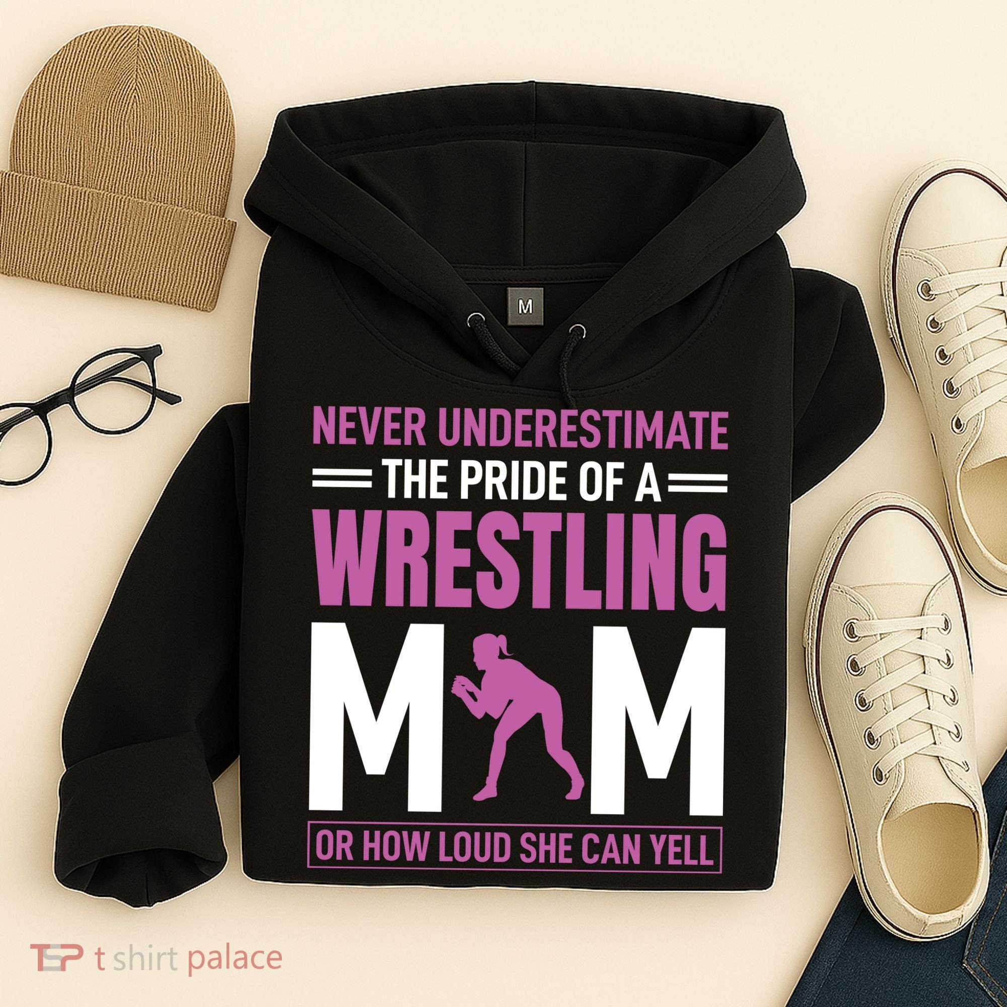 Never Underestimate The Pride Of A Wrestling Mom Hoodie