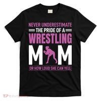 Never Underestimate The Pride Of A Wrestling Mom T-Shirt thumb 0