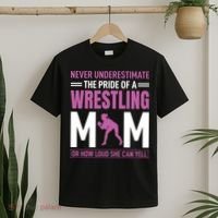 Never Underestimate The Pride Of A Wrestling Mom T-Shirt thumb 2