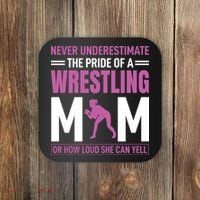 Never Underestimate The Pride Of A Wrestling Mom Coaster thumb 0