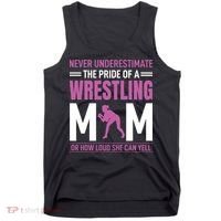 Never Underestimate The Pride Of A Wrestling Mom Tank Top thumb 0
