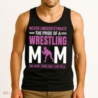 Never Underestimate The Pride Of A Wrestling Mom Tank Top thumb 3