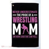 Never Underestimate The Pride Of A Wrestling Mom Golf Towel thumb 0