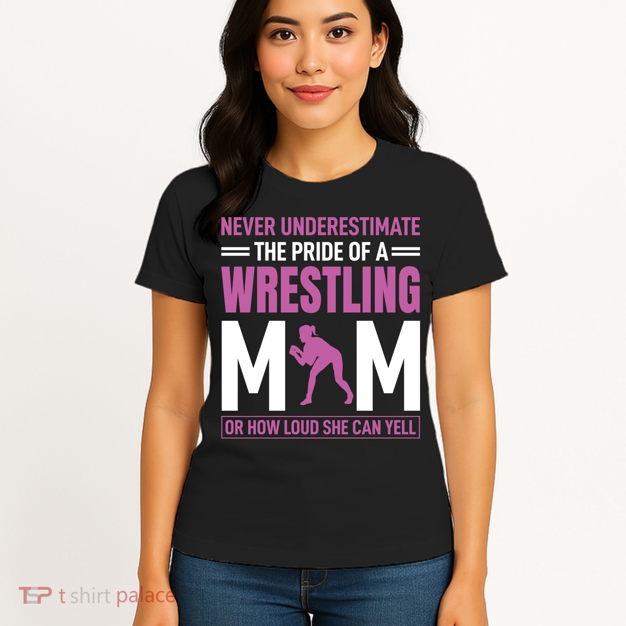 Never Underestimate The Pride Of A Wrestling Mom Women's T-Shirt