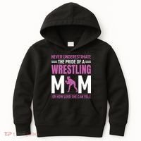 Never Underestimate The Pride Of A Wrestling Mom Kids Hoodie thumb 0