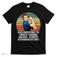 Never Underestimate The Power Of A Grandma Who Votes T-Shirt thumb 0