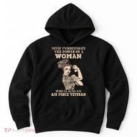 Never Underestimate The Power Of A Woman Air Force Veteran Hoodie thumb 0
