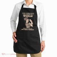 Never Underestimate The Power Of A Woman Air Force Veteran Apron thumb 2