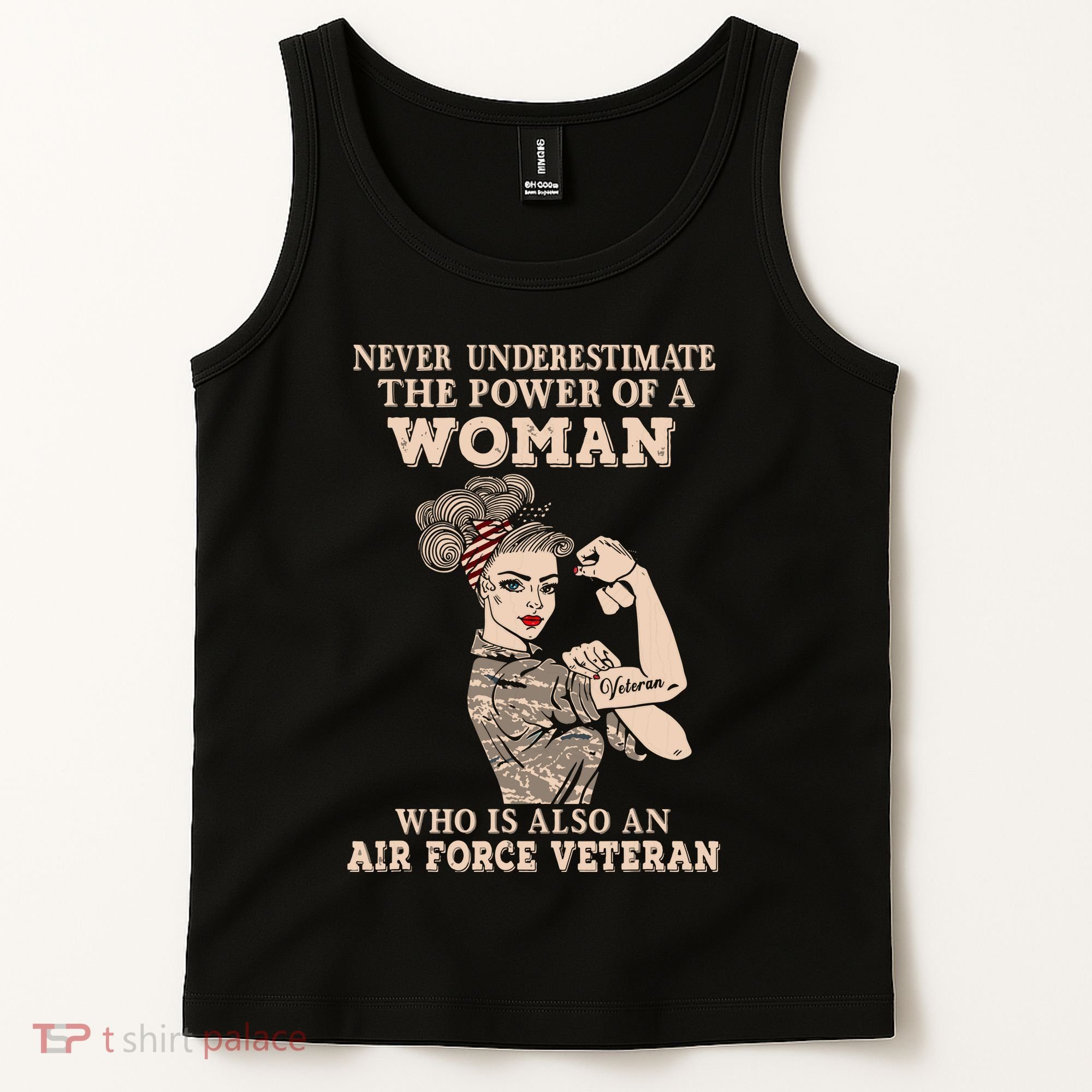 Never Underestimate The Power Of A Woman Air Force Veteran Tank Top