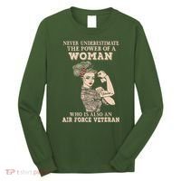 Never Underestimate The Power Of A Woman Air Force Veteran Long Sleeve Shirt thumb 0