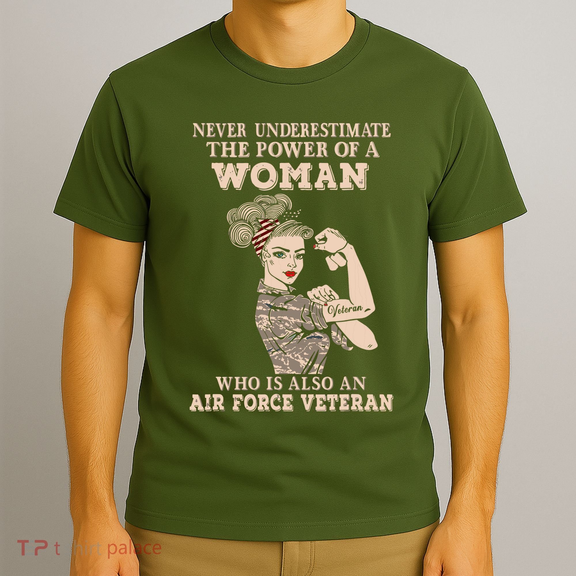 Never Underestimate The Power Of A Woman Air Force Veteran T-Shirt