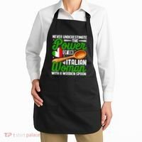Never Underestimate The Power Of An Italian Woman Apron thumb 2