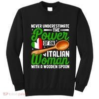 Never Underestimate The Power Of An Italian Woman Sweatshirt thumb 0