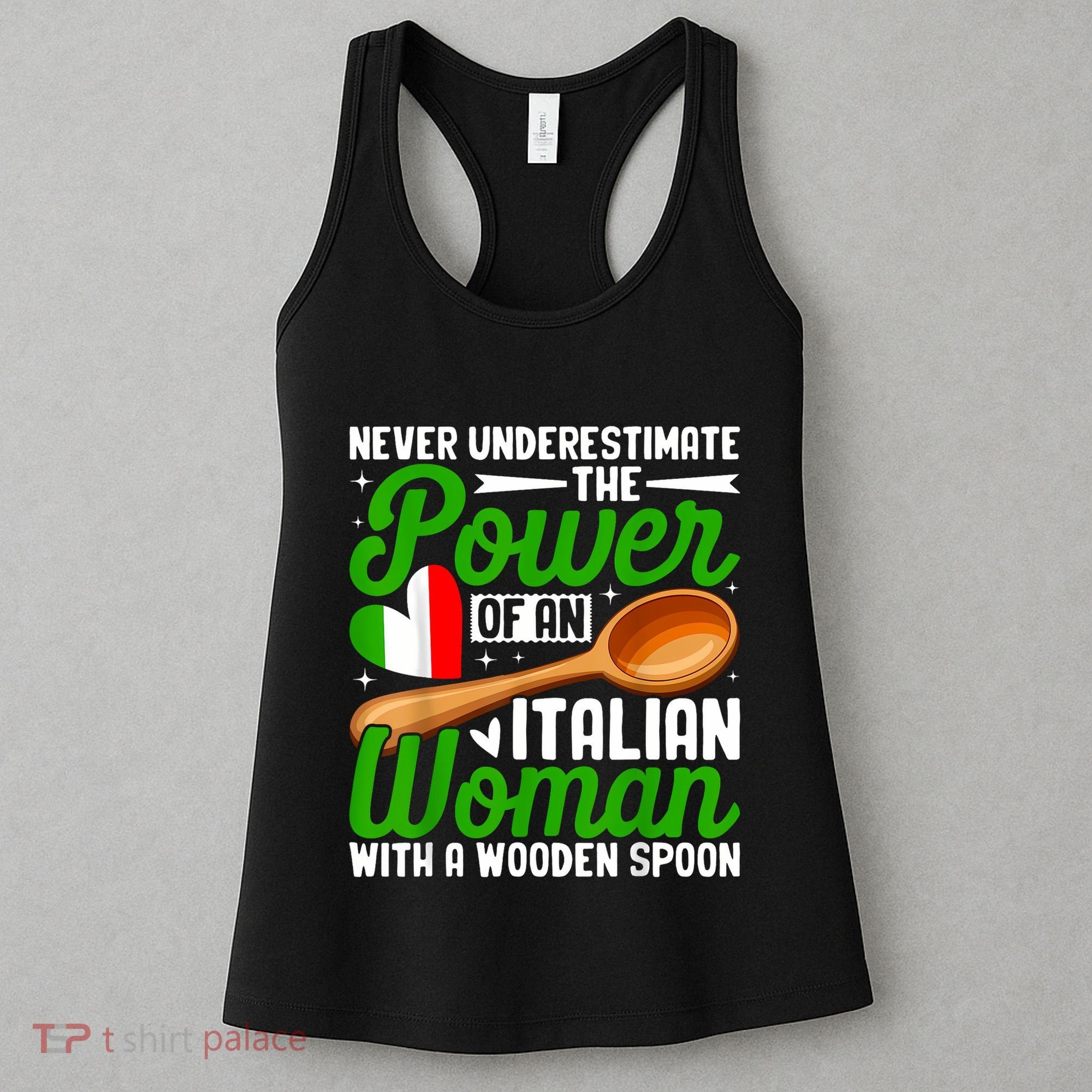 Never Underestimate The Power Of An Italian Woman Women's Tank Top