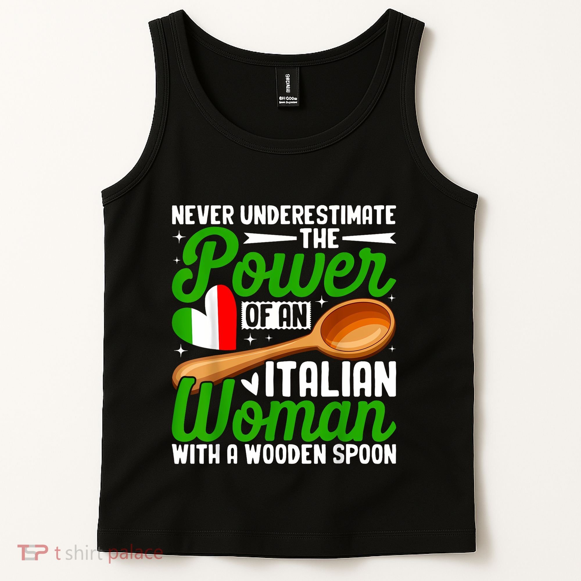 Never Underestimate The Power Of An Italian Woman Tank Top