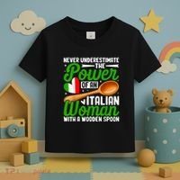 Never Underestimate The Power Of An Italian Woman Toddler T-Shirt thumb 3