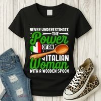 Never Underestimate The Power Of An Italian Woman Women's T-Shirt thumb 3