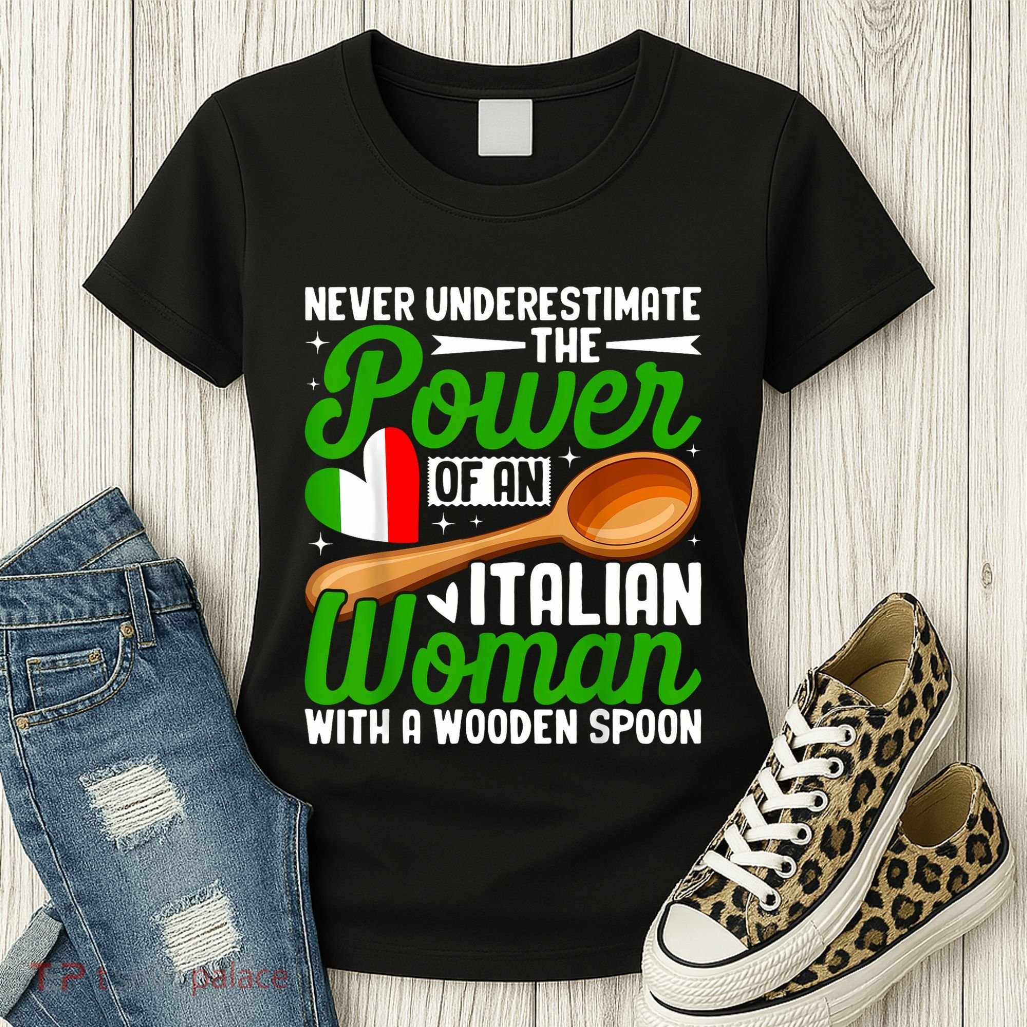 Never Underestimate The Power Of An Italian Woman Women's T-Shirt