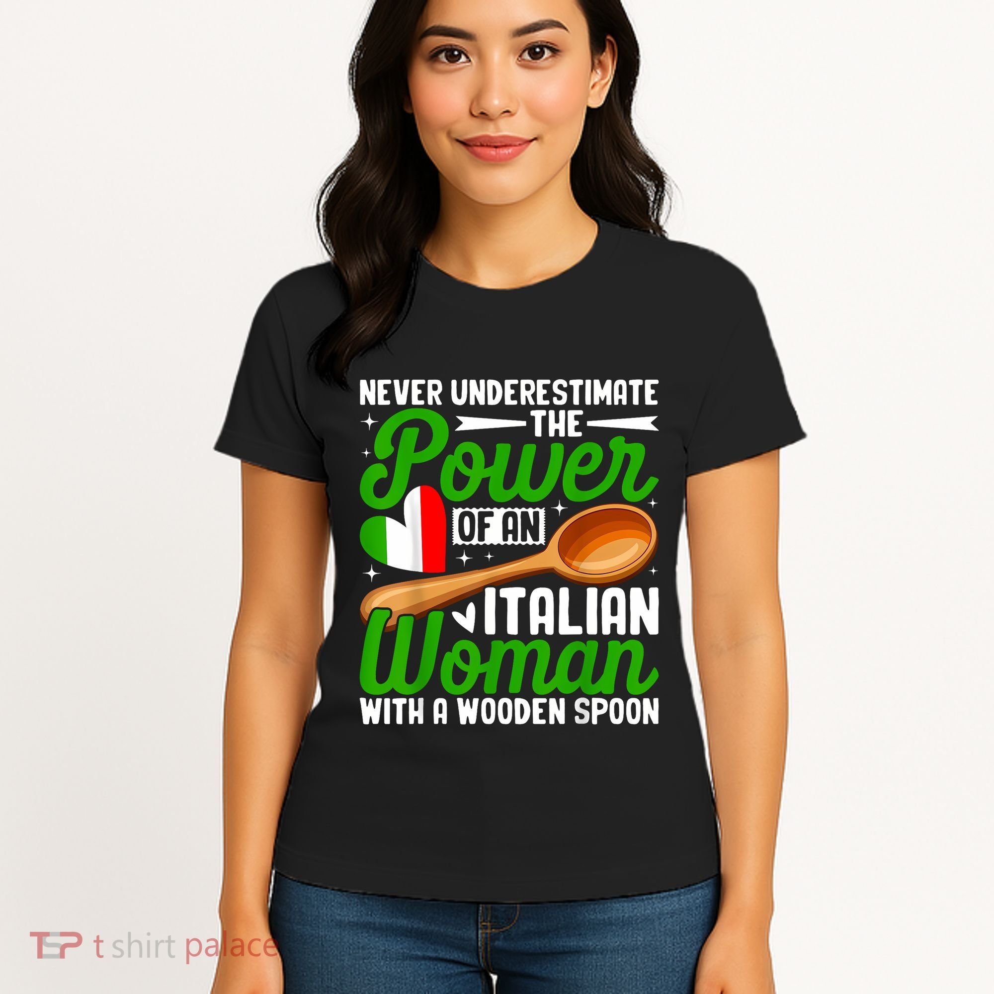 Never Underestimate The Power Of An Italian Woman Women's T-Shirt