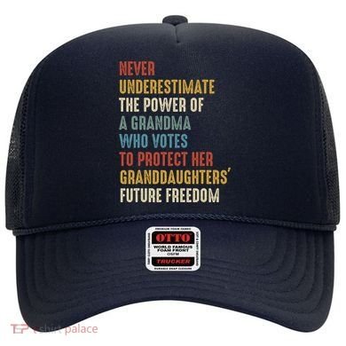 Never Underestimate The Power Of A Grandma Who Votes Hat