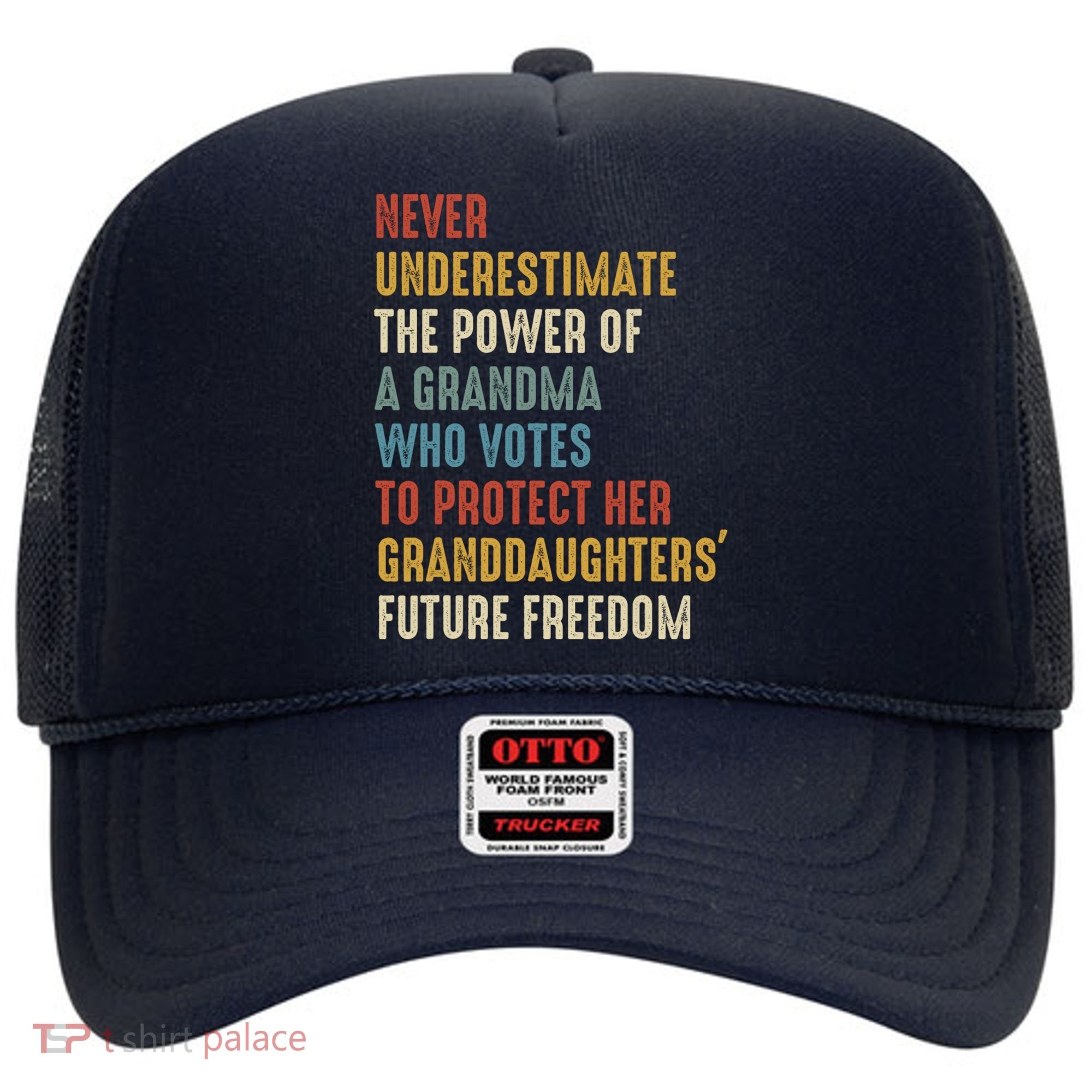 Never Underestimate The Power Of A Grandma Who Votes Hat
